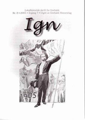 IGN 2-2005  Fra 1905.
Eldre utgaver av IGN kan kjøpes enkeltvis til Kr 50,- pr eksemplar. En komplett årgang kr 100,- frem til 2010, nyere utgaver kr 50,- stk. Leveres fraktfritt i Enebakk, ellers benytter vi oss av postens satser for forsendelse.
